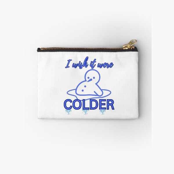 Item preview, I wish it were colder designed and sold by dwangarts.