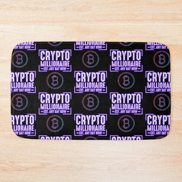 Item preview, Crypto Millionaire Any Day Now designed and sold by WoodburyLake.