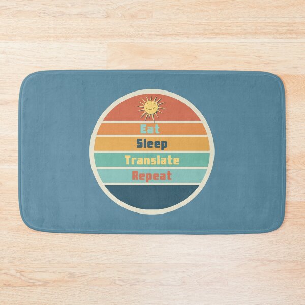 Item preview, Eat Sleep Translate Repeat Groovy Sun designed and sold by Neeshki.