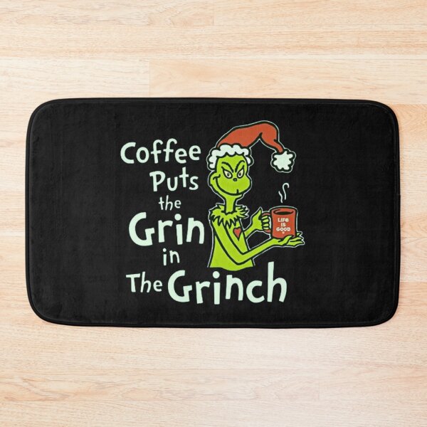 Item preview, Coffee Puts The Grin In The Grinch designed and sold by Vicky021.