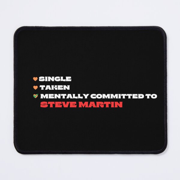 Item preview, Mentally Committed To Steve Martin designed and sold by Itsheartshop.