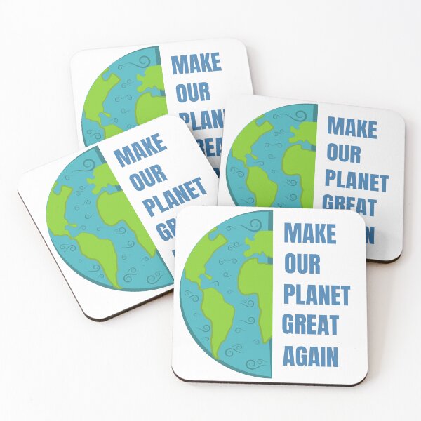 Item preview, Make our planet great again designed and sold by NexCreation.
