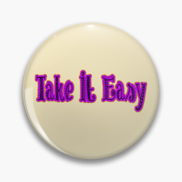 Item preview,  take it easy designed and sold by trudette.