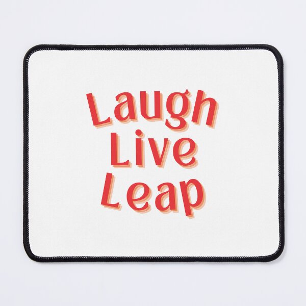 Item preview, Laugh Live Leap -  Motivation inspiration quotes designed and sold by EXproRIMENT.
