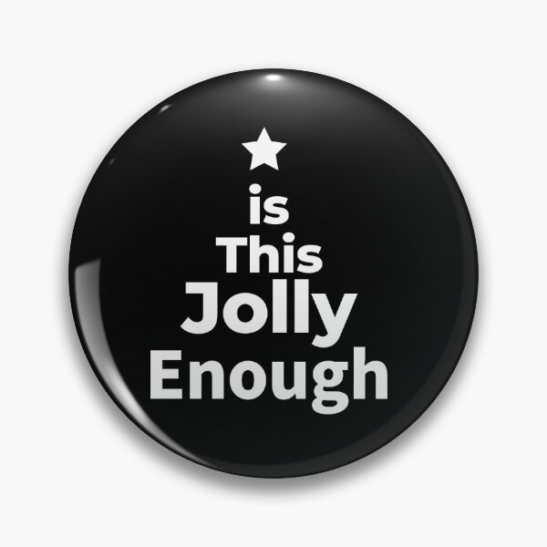 Item preview, Is This Jolly Enough  designed and sold by arf13.