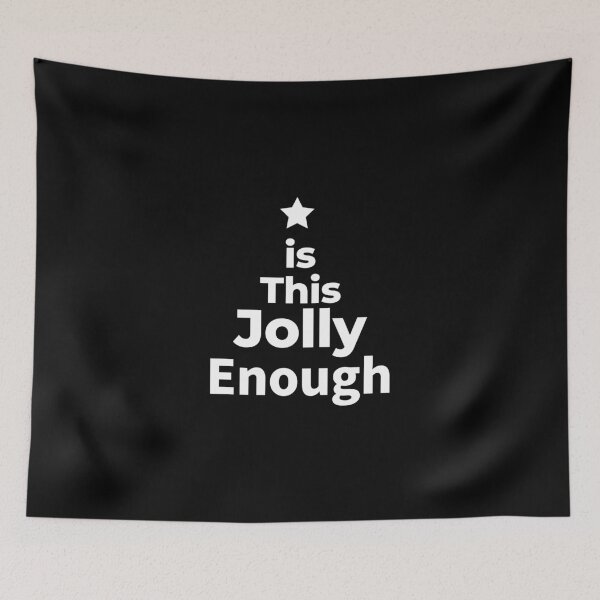 Item preview, Is This Jolly Enough  designed and sold by arf13.