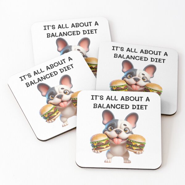 Item preview, French Bulldog Balanced Diet designed and sold by TwoPotatoes.