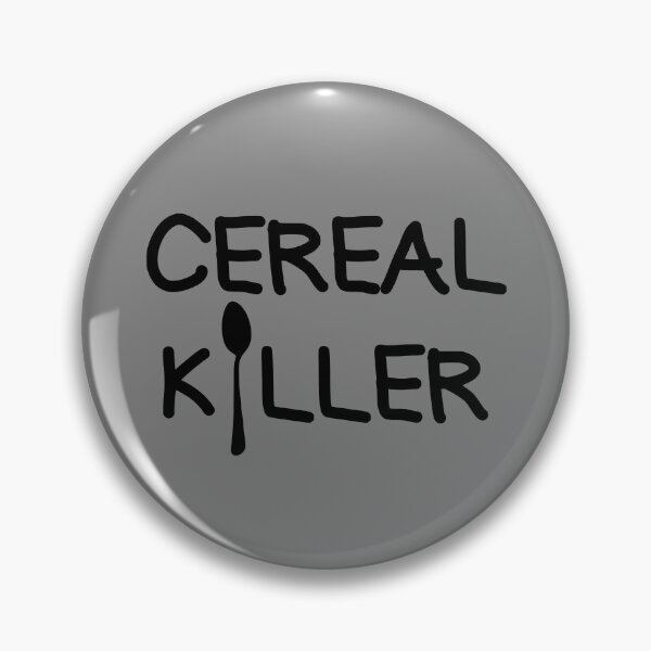 Item preview, Cereal Killer Breakfast Cereal Love Cereal Killer Gear designed and sold by DynamicDesign.