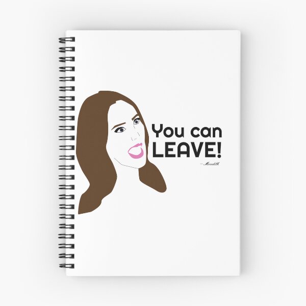 Item preview, You can leave - Meredith RHOSLC designed and sold by PopCultureStop.