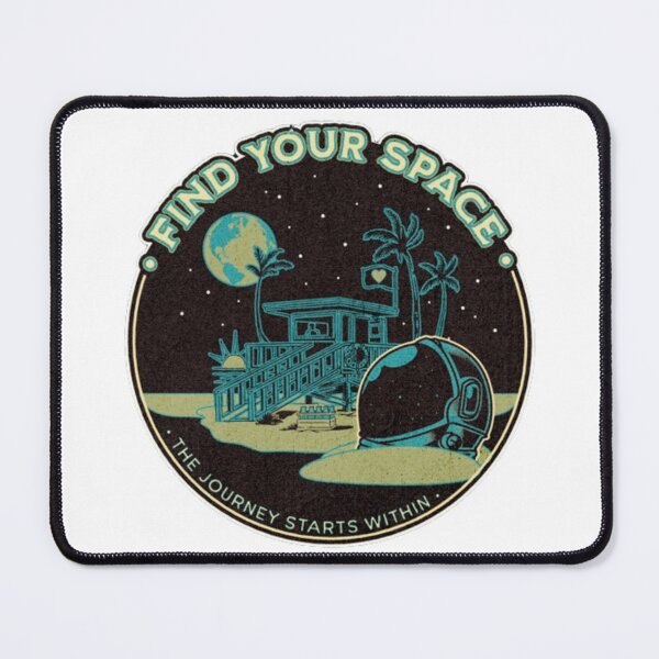 Item preview, Find Your Space designed and sold by GraphicMondaze.