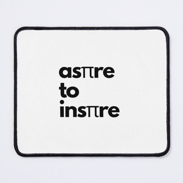 Item preview, "Aspire to inspire" with pi symbols - Motivational saying on designed and sold by ExtraMessages.