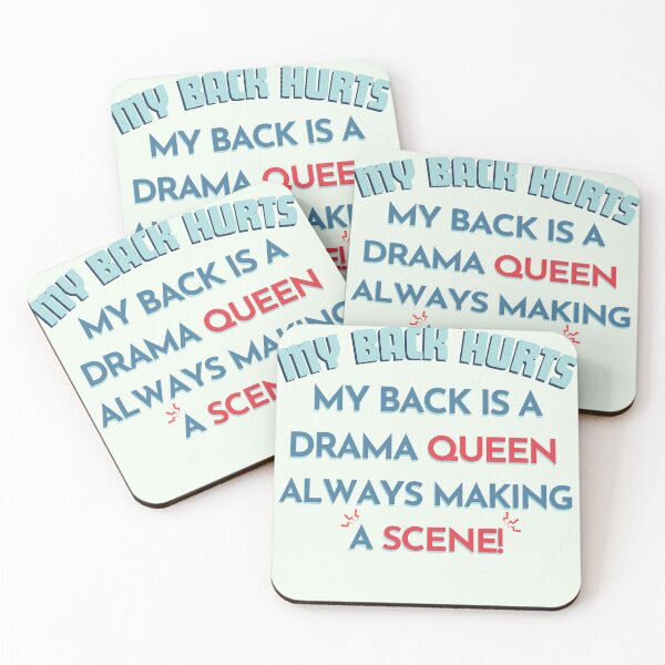 Item preview, My Back Hurts My Back is a Drama Queen,  designed and sold by Guess4best.