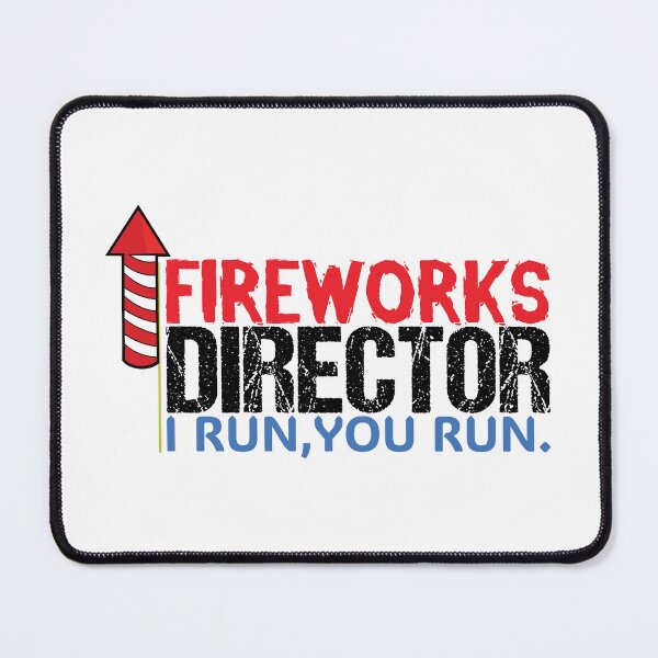 Item preview, Fireworks Director i run your run designed and sold by MDSDesigns.