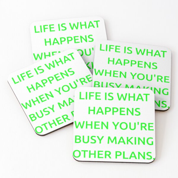 Item preview, Life is what happens when you're busy making other plans. designed and sold by IMCDT.