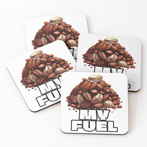 Item preview, MY FUEL Coffe Lovers Motto designed and sold by SkyEditor.