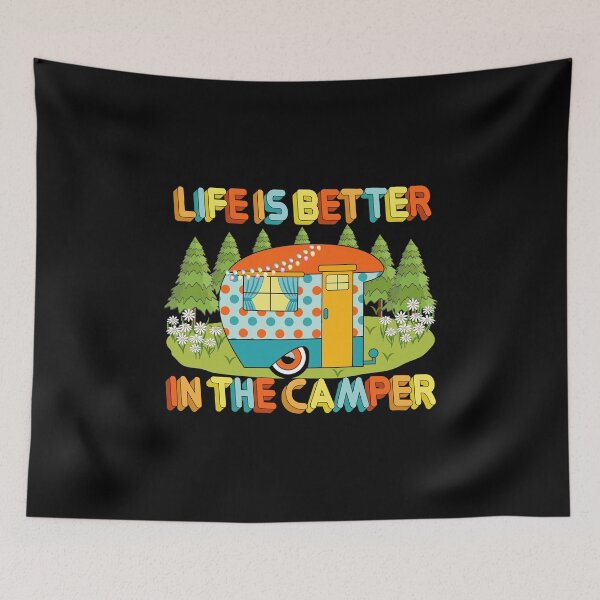 Item preview, Life Is Better In The Camper designed and sold by Ayesha Saleem.