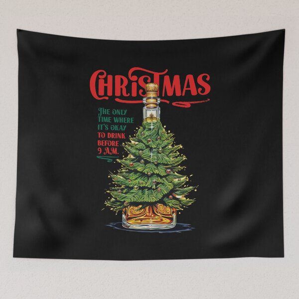 Item preview, Christmas. The Only Time Where It’s Okay To Drink Before 9 AM. designed and sold by YellowButBlack.