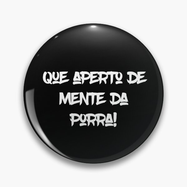 Item preview, Que Aperto de Mente da Porra! color white Bahia Brasil designed and sold by JaquelineGiulia.