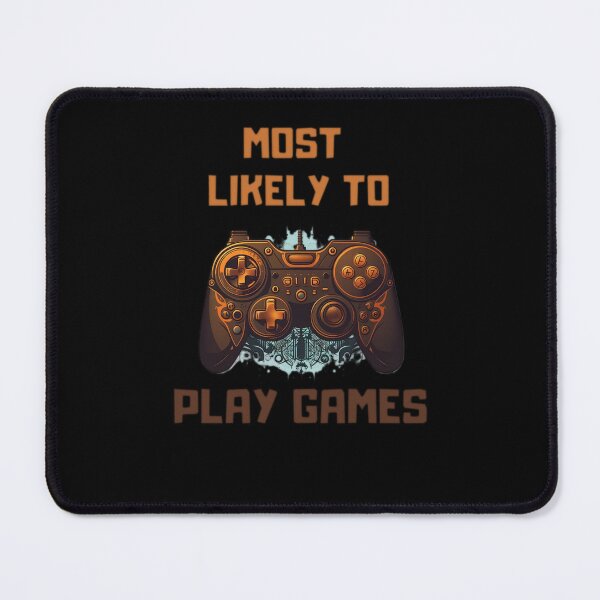 Item preview, Most likely to play games in vintage designed and sold by InverseArt.