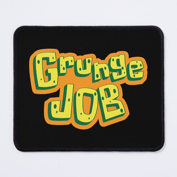 Item preview, Grunge Job designed and sold by Brubarell.