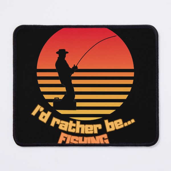 Item preview, I'd Rather Be Fishing designed and sold by SobaShoppp.
