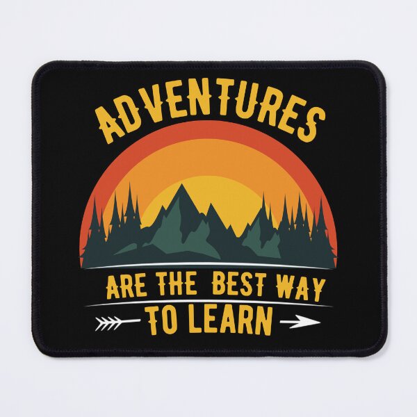 Item preview, Adventures Are The Best Way To Learn - Camping Adventures designed and sold by EmiAndMike.