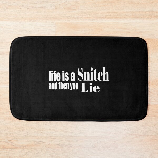 Item preview, life is a snitch designed and sold by Mars-b.