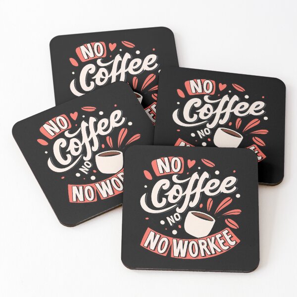 Item preview, No Coffee No Workee designed and sold by BOOLL .