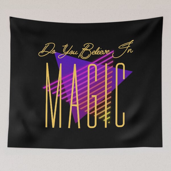 Item preview, Do You Believe In Magic designed and sold by JoeyMk2.