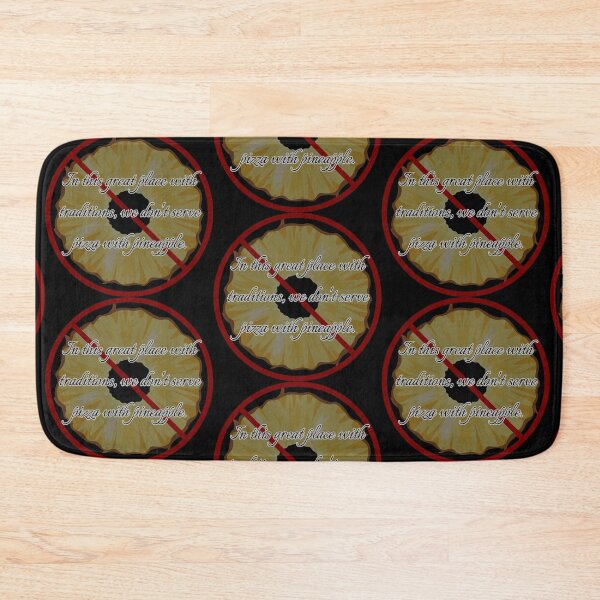 Item preview, We do not serve pizza with pineapple designed and sold by Cerulean-Shop.