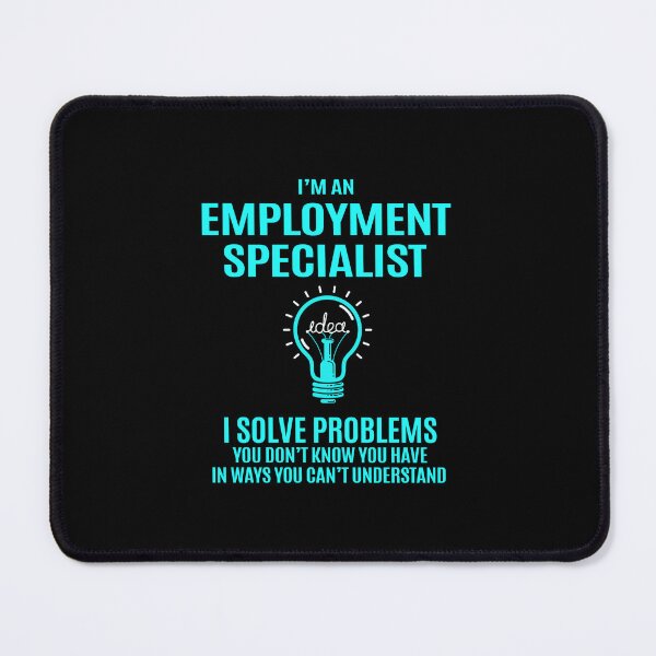 Item preview, Employment Specialist - I Solve Problems designed and sold by alphatinost.