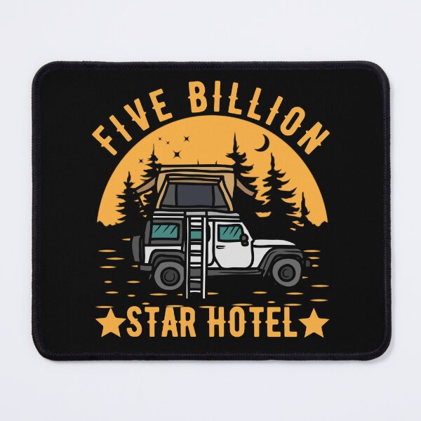 Item preview, Five Billion Star Hotel - Camping Is designed and sold by EmiAndMike.