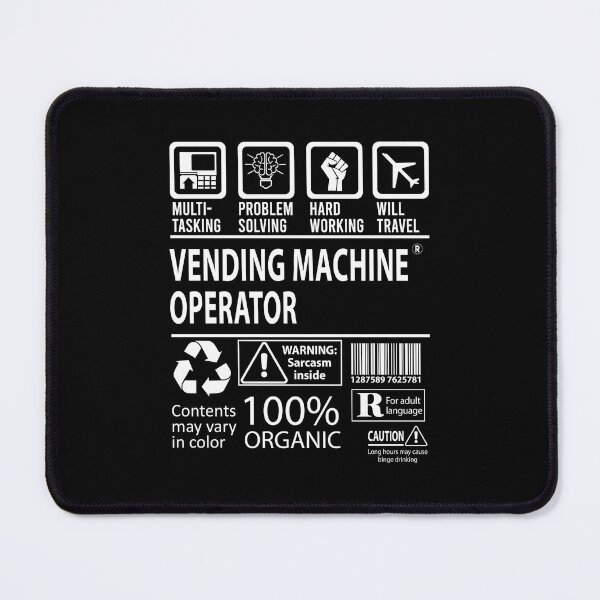 Item preview, Vending Machine Operator - Multitasking designed and sold by alphatinost.