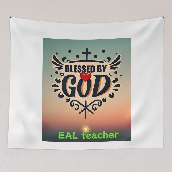 Item preview,  BLESSED BY GOD  EAL TEACHERHER designed and sold by carlos crane.