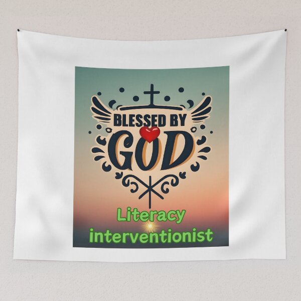 Item preview, Copy of  BLESSED BY GOD LITERACY INTERVENTIONIST designed and sold by carlos crane.