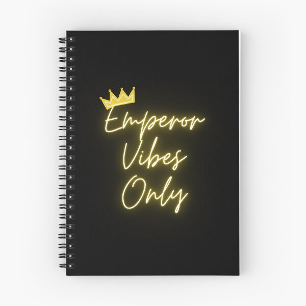 Item preview, Emperor Vibes Only designed and sold by xpressivesoul.