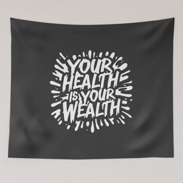 Item preview, Your health is your wealth designed and sold by Scorpion Creative.