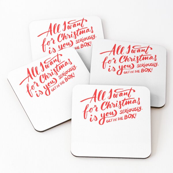 Item preview, All I Want For Christmas Is You seriously get in the box / Merry Christmas designed and sold by sunnyxvibesss.