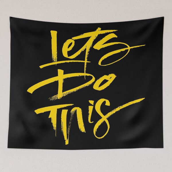 Item preview, Lets Do This Quote Typography Graffiti designed and sold by FriskySloths.