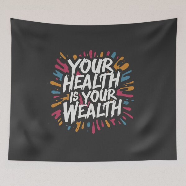 Item preview, Your health is your wealth designed and sold by Scorpion Creative.