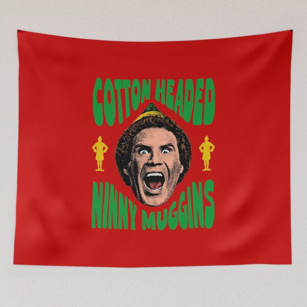 Item preview, Cotton Headed Ninny Muggins designed and sold by FreshBatchCo.