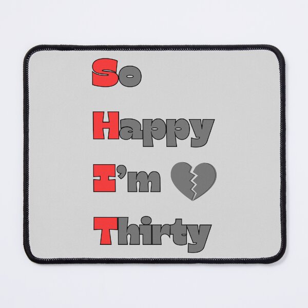 Item preview, 30 years birthday - I'm thirty funny quote adulthood designed and sold by soniaaseguin.