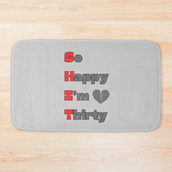Item preview, 30 years birthday - I'm thirty funny quote adulthood designed and sold by soniaaseguin.