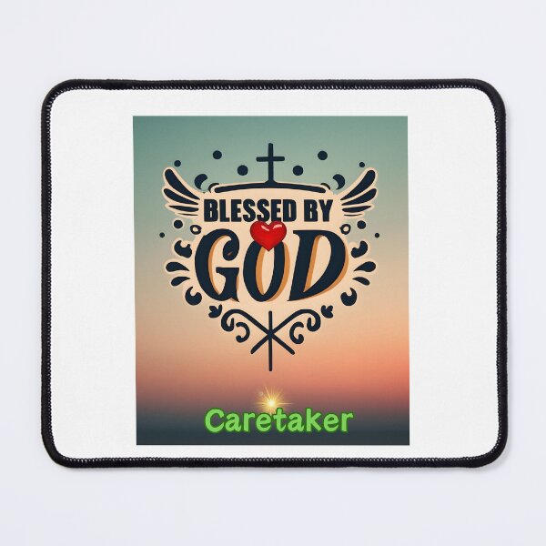 Item preview, BLESSED BY GOD CARE TAKER designed and sold by carlos crane.