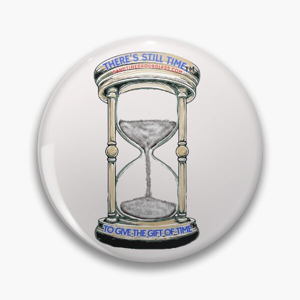 Item preview, Give the Gift of Time "THERE'S STILL TIME" (TM)  designed and sold by Christopher Bradley.
