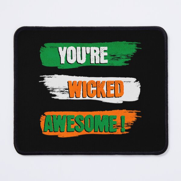 Item preview, You're Wicked Awesome Graphic designed and sold by Manifest-Style.