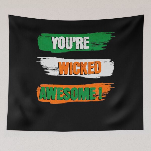 Item preview, You're Wicked Awesome Graphic designed and sold by Manifest-Style.