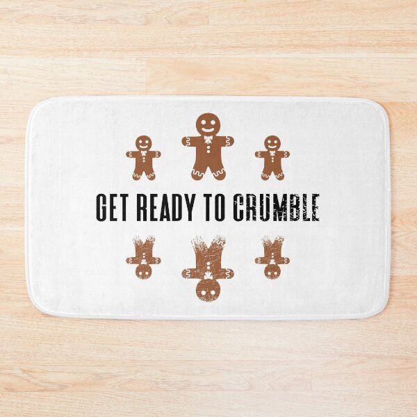 Item preview, Get Ready to Crumble - Funny Gingerbread Cookies Crumbling to Pieces (Gingerbread and Black Design) designed and sold by Spiprinto.