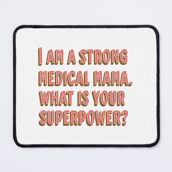 Item preview, Medical mama, special needs mom , fighter mom ,awareness month, disability community mother, medically complex child designed and sold by InspireGlow.