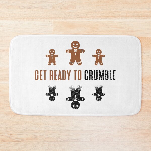 Item preview, Get Ready to Crumble - Funny Gingerbread Cookies Crumbling to Pieces (Gingerbread and Black Design) 2 designed and sold by Spiprinto.